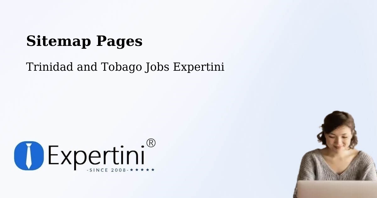 Sitemap Pages - Tunapuna - Trinidad and Tobago Jobs Expertini
