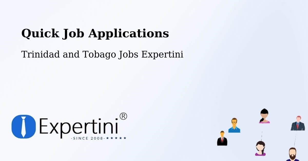 Quick Apply Feature – Tunapuna - Trinidad and Tobago Jobs Expertini